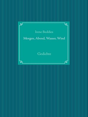 cover image of Morgen, Abend, Wasser, Wind